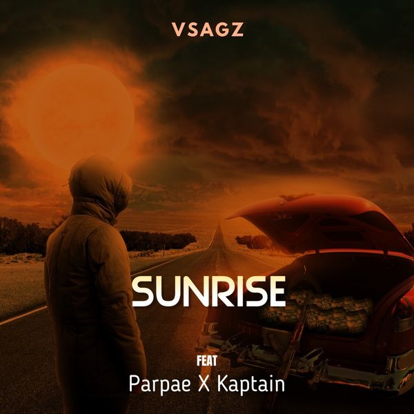 Vsagz - Sunrise Ft. Kaptain & Parpae