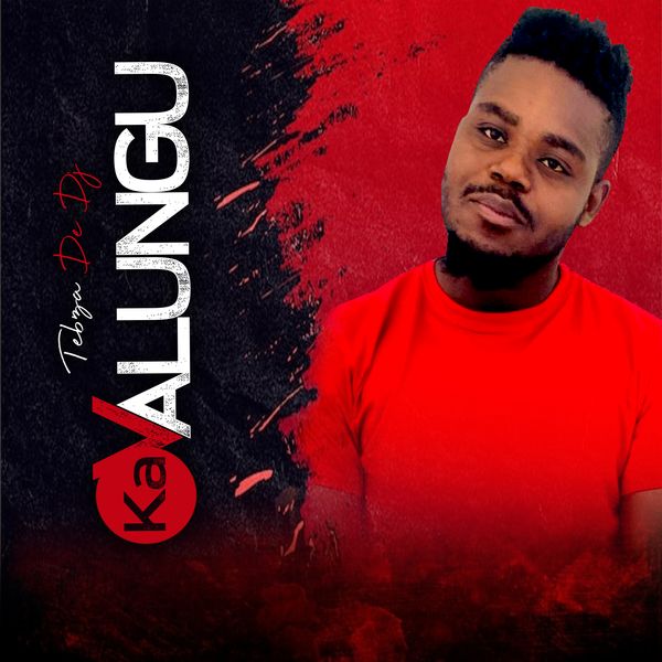 Tebza De DJ - Ka Valungu ft. DJ Nomza The King (Prod. Tebogo Ngobeni, Norman Sevha Mthombeni & Peta Teanet)