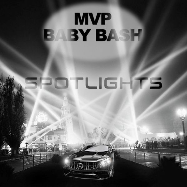 MVP - Spotlights ft. Baby Bash