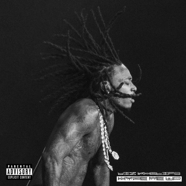 Wiz Khalifa – Hype Me Up