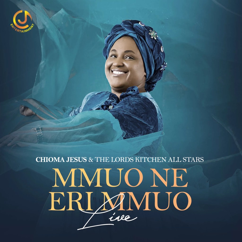 Chioma Jesus – The Lord's Kitchen All-Star Mmuo Ne Eri Mmuo (Live) Mp3 Download